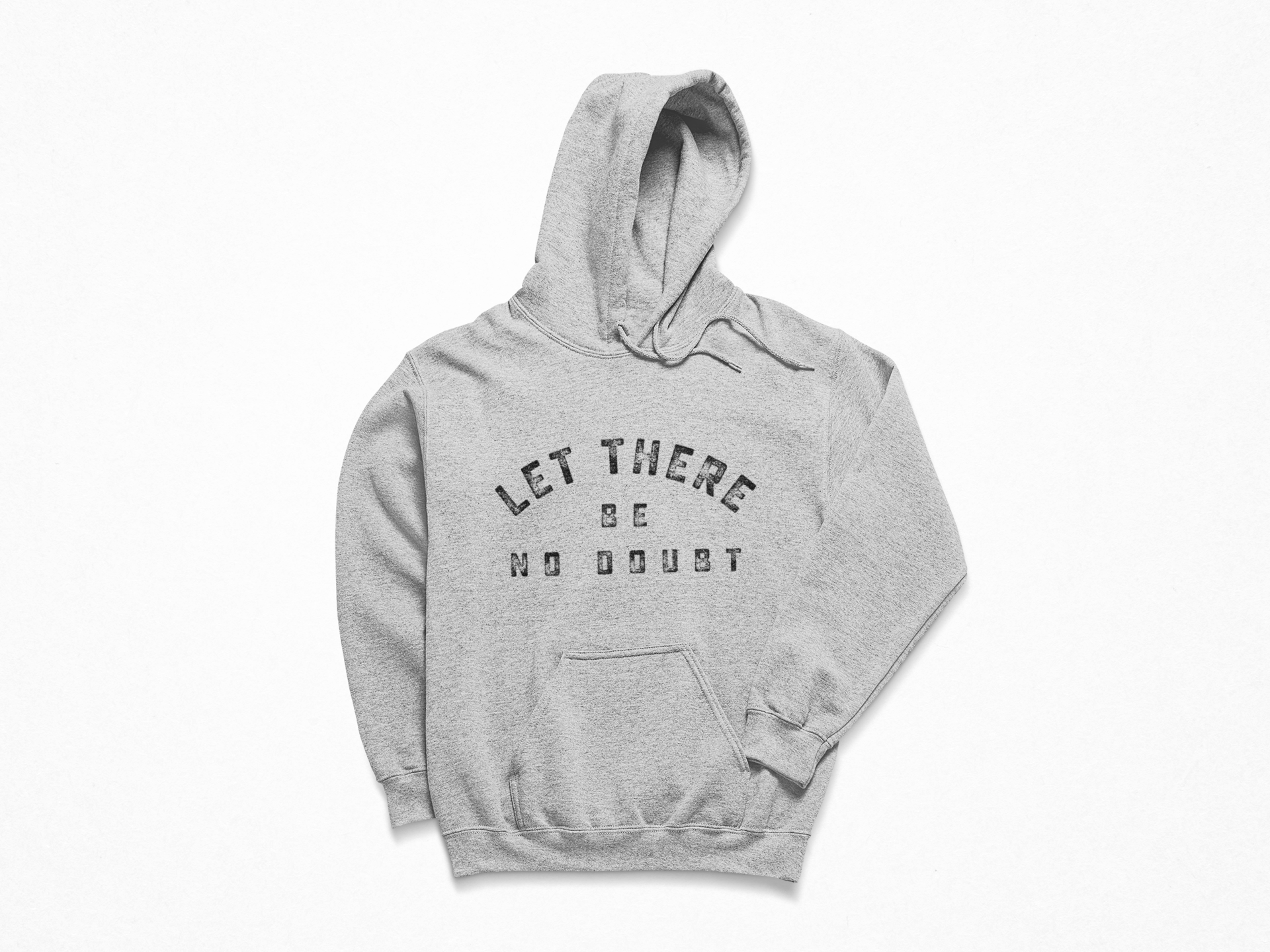 "Let There Be No Doubt" Men's Hoodie