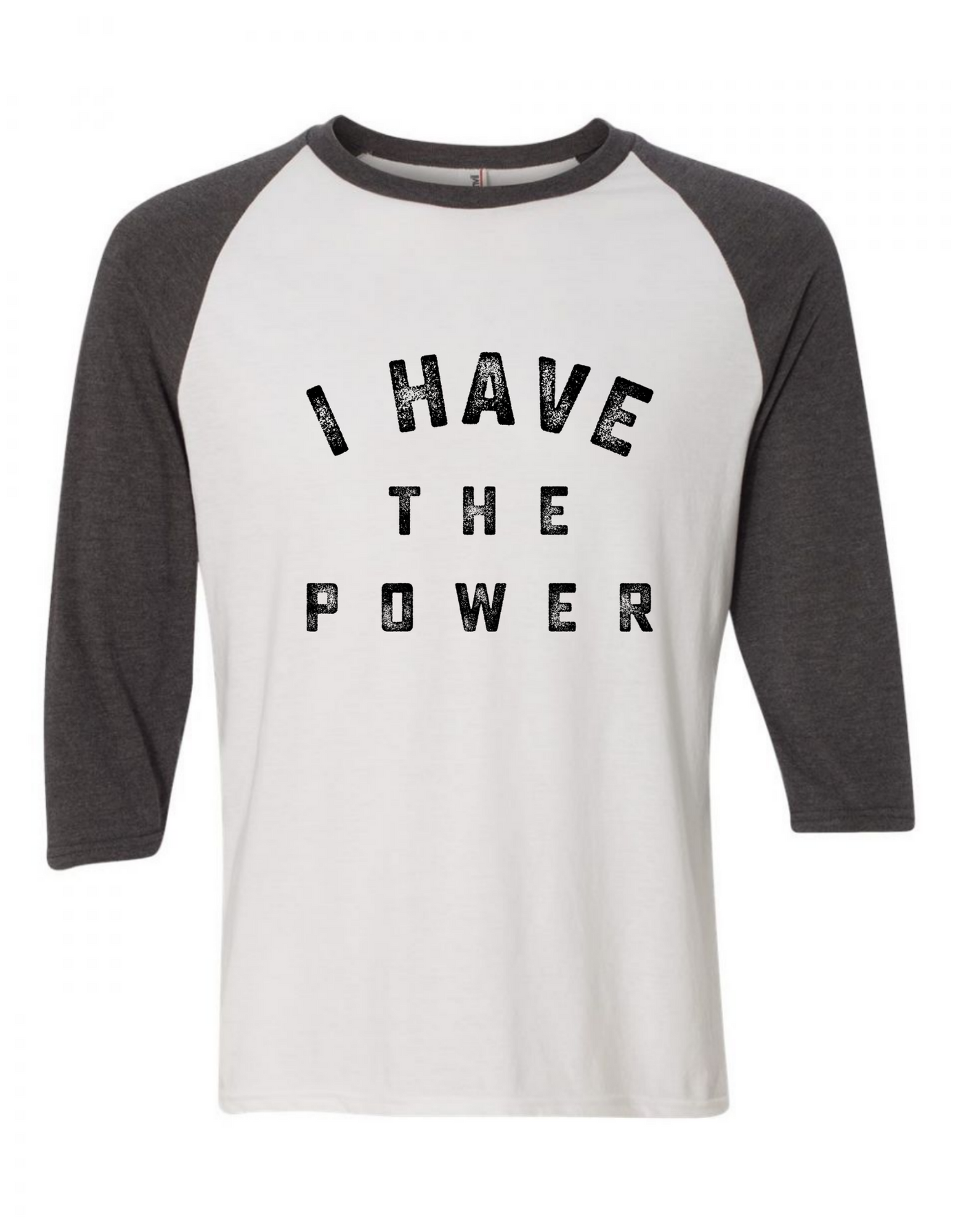 "I Have The Power" Mens 3/4 Tee